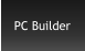 PC Builder